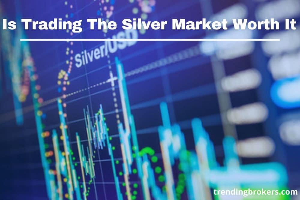 Silver Market trading