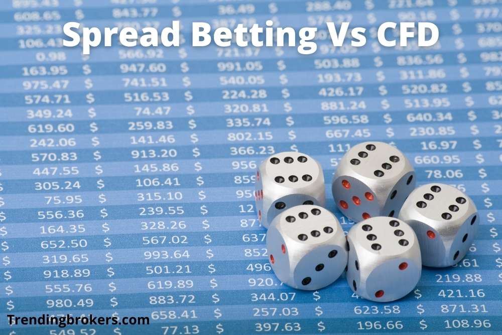 Spread Betting Vs CFD