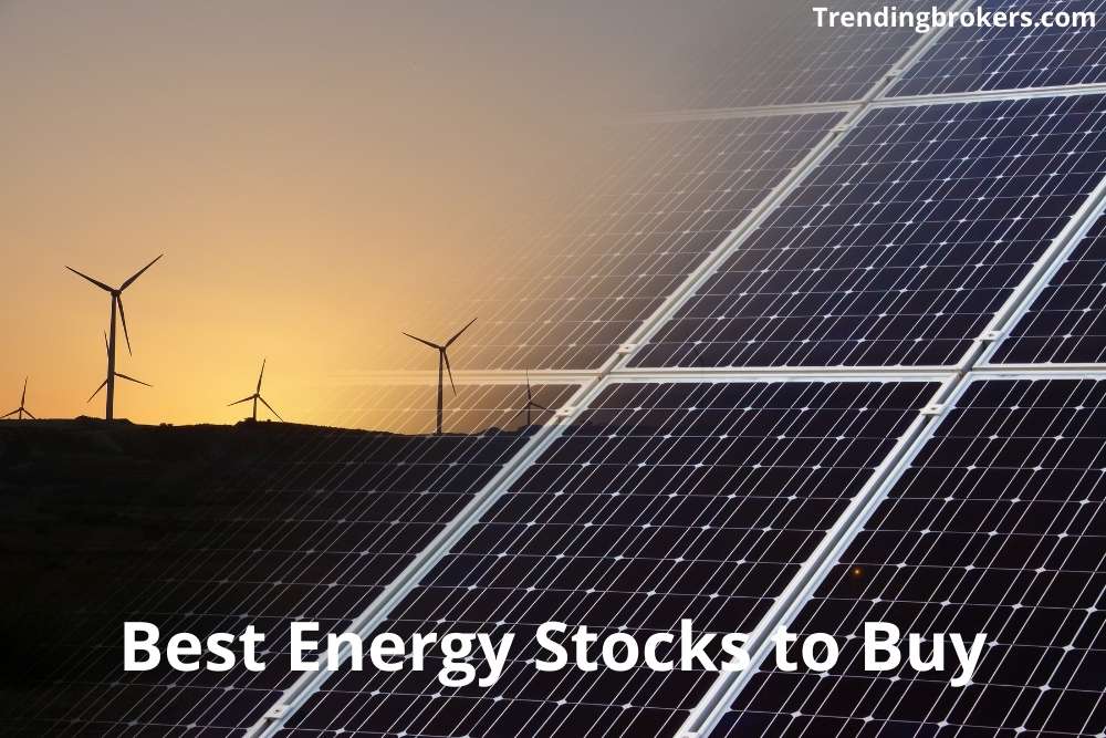 Best Energy Stocks to Buy