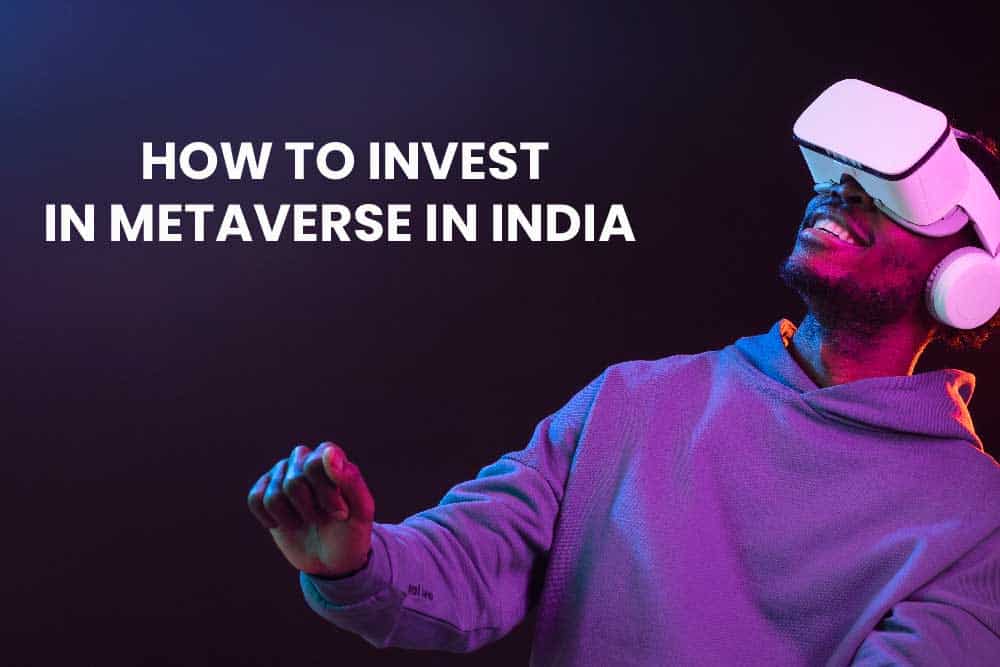 how to invest in metaverse in india