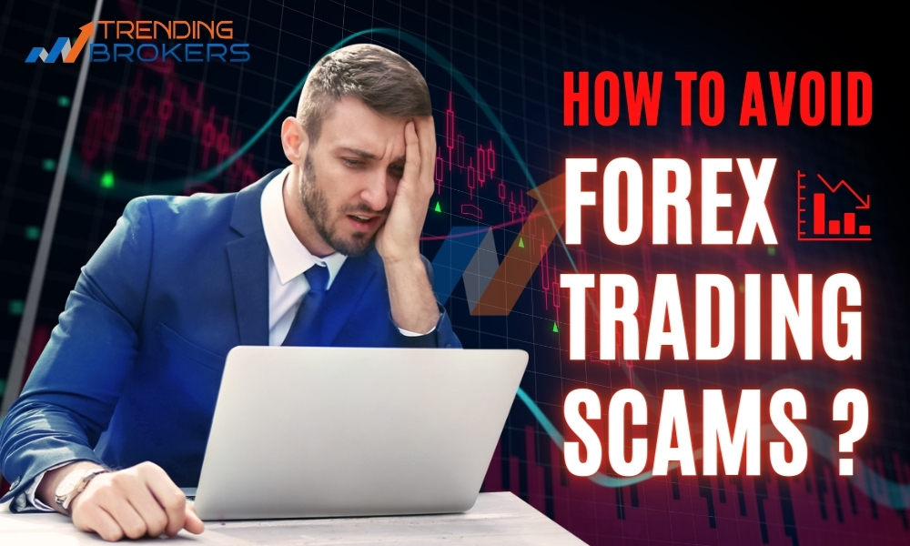 Unveiling Forex Trading Scams How to Spot and Steer Clear