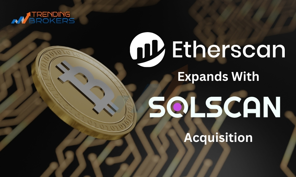 Etherscan Expands with Solscan Acquisition