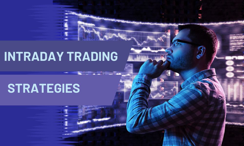 intraday trading strategies